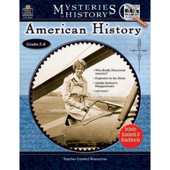 TCR3047 - Mysteries in History: American History by Teacher Created Resources