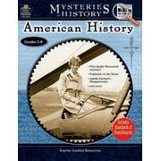 TCR3047 - Mysteries in History: American History by Teacher Created Resources