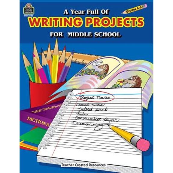 Pre-Owned A Year Full of Writing Projects for Middle School (Paperback) 0743932560 9780743932561