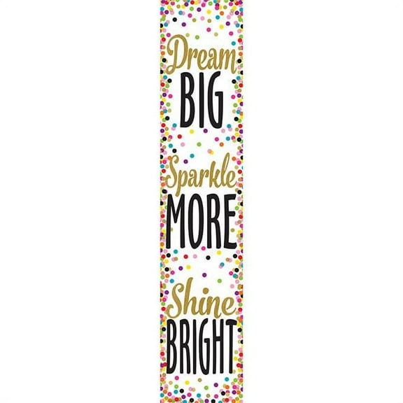 Teacher Created Resources Confetti Dream Big Sparkle More Shine Bright Banner (3915)
