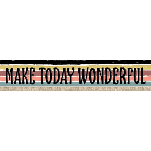 TCR6683 - Wonderfully Wild Make Today Wonderful Banner, 8" x 39" by Teacher Created Resources