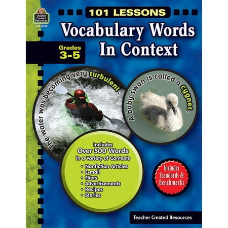 TCR8142 - 101 Lessons: Vocabulary Words in Context (Gr. 3?5) by Teacher Created Resources