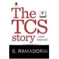 thumbnail image 1 of Pre-Owned The TCS Story . . . and Beyond (Tata Consultancy Services) by S. Ramadorai (2011) Hardcover (Hardcover) 0670084905 9780670084906, 1 of 1