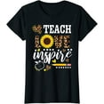 thumbnail image 1 of TEACH LOVE INSPIRE Teacher Gift Sunflower Appreciation T-Shirt, 1 of 3