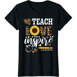 Teach Love Inspire Teacher Teaching T-Shirt Sunflower Tshirt Teach Love Inspire Teacher Teaching T-Shirt Sunflower Tshirt