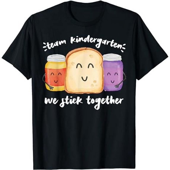 TEAM KINDERGARTEN We Stick Together School Teacher Student T-Shirt