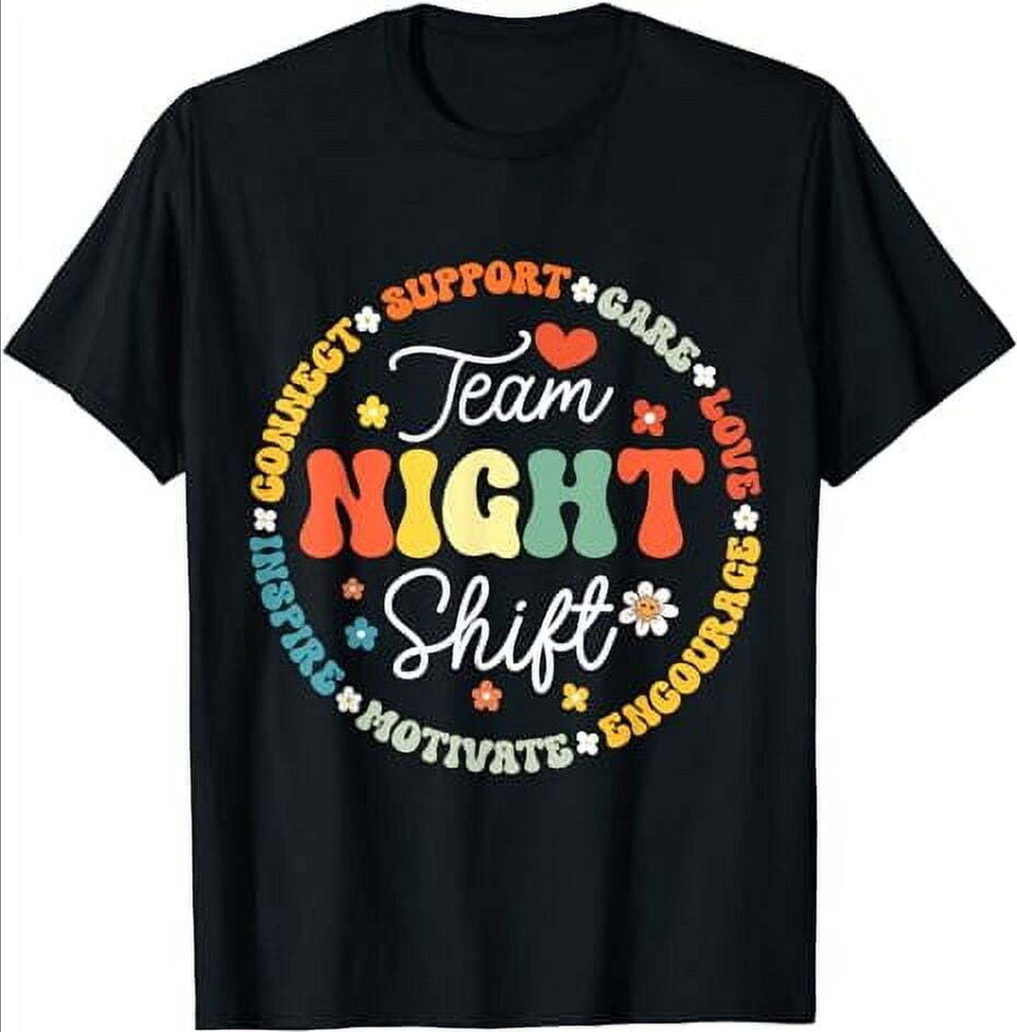 TEAM Night Shift Nurse ICU Nurse Team Critical Care Trauma T-Shirt ...
