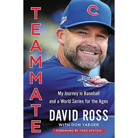 Pre-Owned Teammate: My Journey in Baseball and a World Series for the Ages (Hardcover) 031655944X 9780316559447