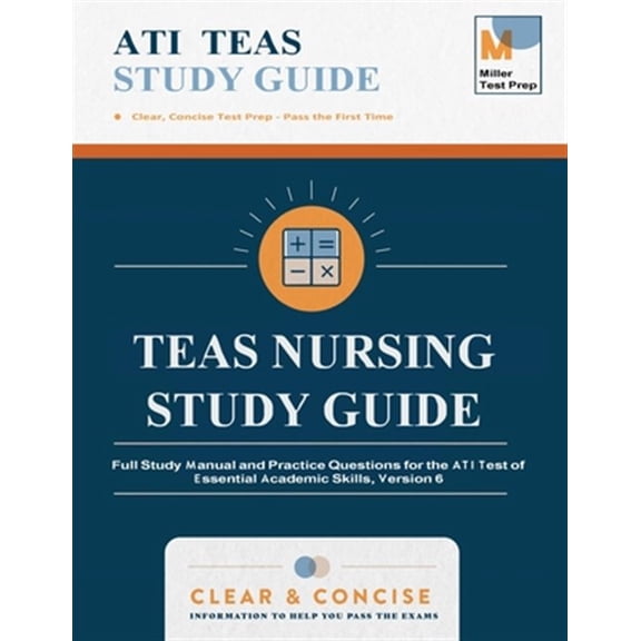 Pre-Owned TEAS 7 Nursing Study Guide: Full Study Manual and Practice Questions for the ATI Test of Essential Academic Skills, Vers, (Paperback)