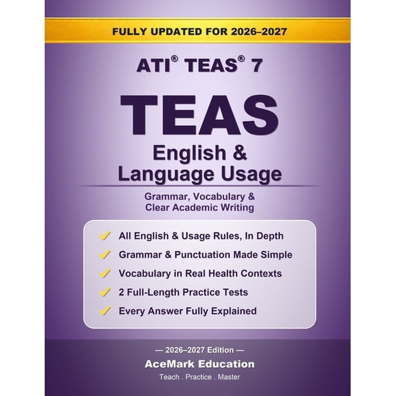 TEAS English & Language Usage: Grammar, Vocabulary & Full-Length Practice Tests, (Paperback)