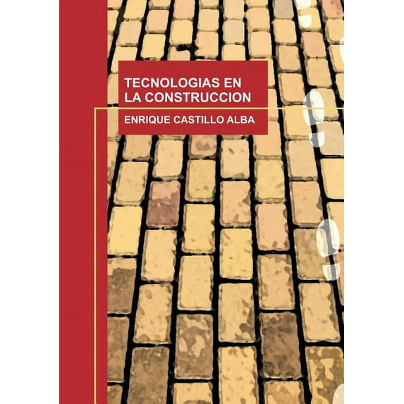 Tecnologias En La Construccion, (Paperback)