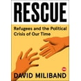 thumbnail image 1 of TED Books: Rescue : Refugees and the Political Crisis of Our Time (Hardcover), 1 of 1