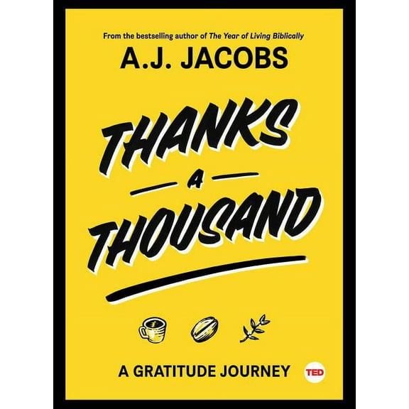 Ted Books Thanks a Thousand: A Gratitude Journey, (Hardcover)