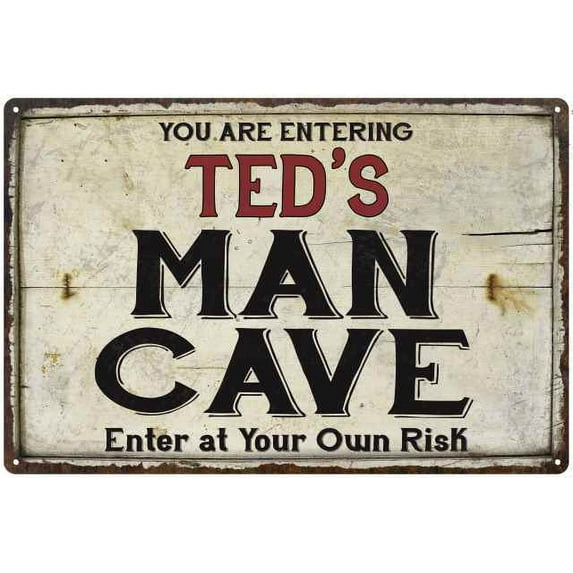 TED'S Man Cave Sign Rustic Garage Decor Gift 12x18 Metal 112180035243