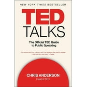 CHRIS ANDERSON TED Talks: The Official TED Guide to Public Speaking, (Paperback)