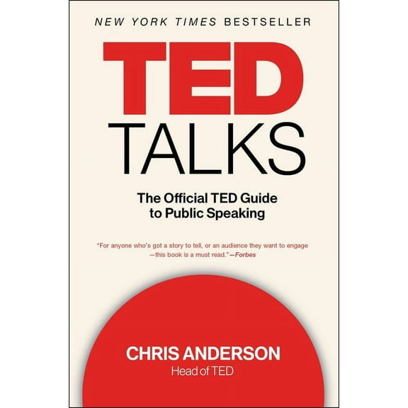 TED Talks: The Official TED Guide to Public Speaking, (Paperback)