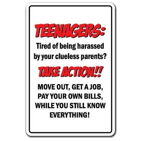 TEENAGERS TAKE ACTION Aluminum Sign teen parent kids problems move out | Indoor/Outdoor | 14" Tall