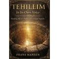thumbnail image 1 of TEHILLIM In Its Own Voice: Reading All 150 Psalms As Covenant Speech, (Paperback), 1 of 1