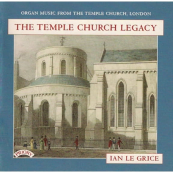TEMPLE CHURCH LEGACY ORGAN OF THE TEMPLE