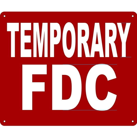 TEMPORARY FIRE DEPARTMENT CONNECTION SIGN SIGN (Aluminium Reflective , RED 10x12)