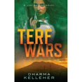 thumbnail image 1 of TERF Wars: A Jinx Ballou Novel, (Paperback), 1 of 1