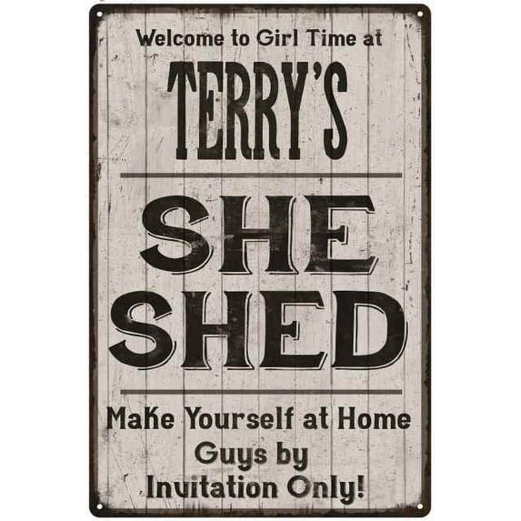 TERRY'S She Shed Sign Lady Cave Gift 8 x 12 Matte Finish Metal 108120082256