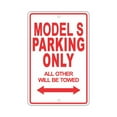 thumbnail image 1 of TESLA MODEL S Parking Only All Others Will Be Towed Ridiculous Funny Novelty Garage Aluminum Sign 12"x18" Plate, 1 of 1