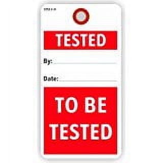TESTED/TO BE TESTED, 5.75" X 3", White Paper, 1 Stub, plain, pack of 25