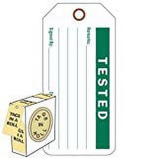 TESTED Tags, 6-1/4" x 3", White Vinyl, Dispenser Roll - Box of 100