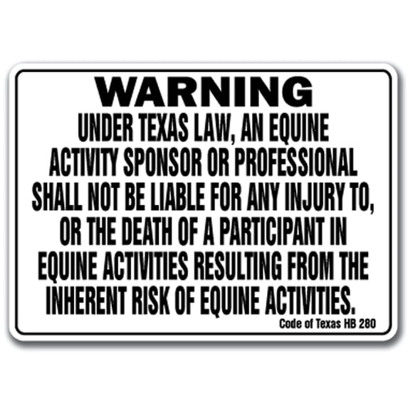 TEXAS Equine Sign activity liability warning statute horse farm barn stable