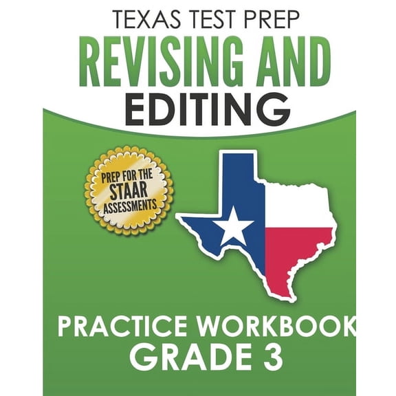 TEXAS TEST PREP Revising and Editing Practice Workbook Grade 3: Practice and Preparation for the STAAR Writing Test (Paperback)