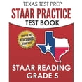 thumbnail image 1 of TEXAS TEST PREP STAAR Practice Test Book STAAR Reading Grade 5: Complete Preparation for the STAAR Reading Assessments, (Paperback), 1 of 1