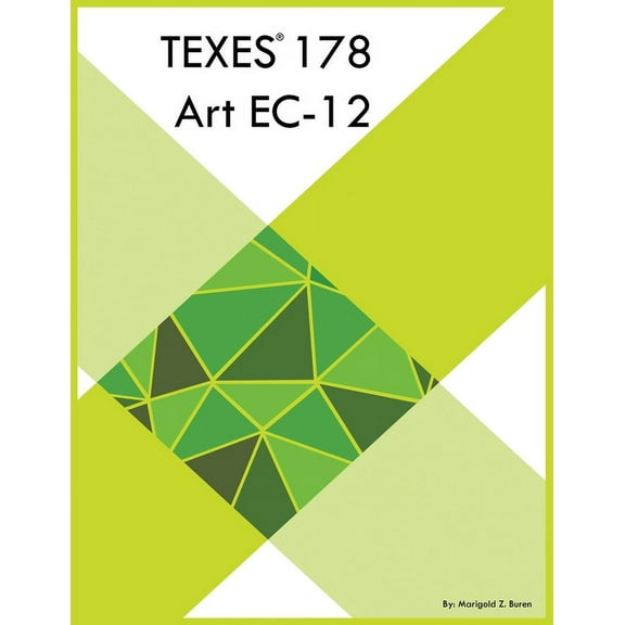 TEXES 178 Art EC-12, (Paperback)