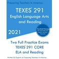 thumbnail image 1 of TEXES 291 - English Language Arts and Reading - Science of Teaching Reading: Two Full Practice Exam - Free Online Tutori, (Paperback), 1 of 1