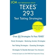 TEXES 293 - Test Taking Strategies, Paperback