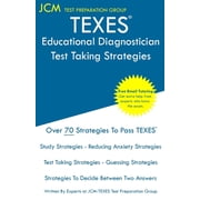 TEXES Educational Diagnostician - Test Taking Strategies TEXES 153 Exam - Free Online Tutoring - New 2020 Edition - The, Paperback