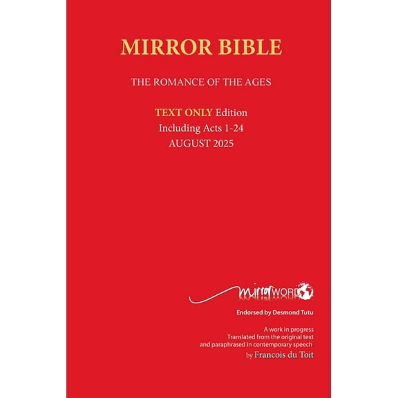 Hardback MAY 2025 Edition TEXT ONLY Mirror Bible Including ACTS 1-20 [Without Commentary & Study notes], (Hardcover)