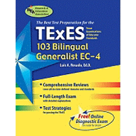 Pre-Owned TExES 103 Bilingual Generalist EC-4: Texas Examinations of Educator Standards (Paperback) 0738601659 9780738601656