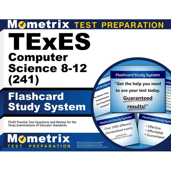 TExES Computer Science 8-12 (241) Flashcard Study System : TExES Practice Test Questions and Review for the Texas Examinations of Educator Standards (Cards)
