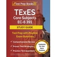 thumbnail image 1 of TExES Core Subjects EC-6 391 Study Guide: Test Prep with Practice Exam Questions [Updated for the New Outline], (Paperback), 1 of 1