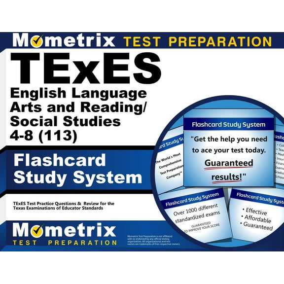 TExES English Language Arts and Reading/Social Studies 4-8 (113) Flashcard Study System : TExES Test Practice Questions & Review for the Texas Examinations of Educator Standards (Cards)