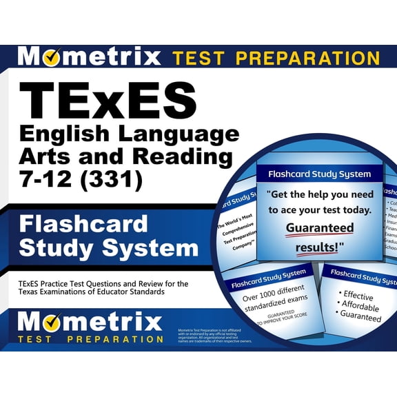 TExES English Language Arts and Reading 7-12 (331) Flashcard Study System: TExES Practice Test Questions and Review for the Texas Examinations of Educator Standards