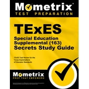 TExES Special Education Supplemental (163) Secrets Study Guide : TExES Test Review for the Texas Examinations of Educator Standards (Paperback)