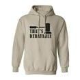 thumbnail image 1 of THAT'S DEBATABLE Adult Hooded Sweatshirt, 1 of 3