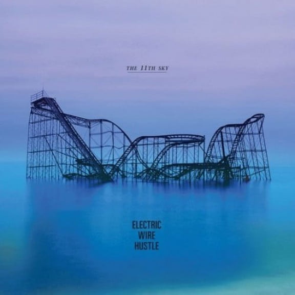 Electric Wire Hustle - The 11th Sky - Music & Performance - CD