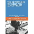 thumbnail image 1 of The Adventures of Collin and August The Adventures of Collin and August Moon: Hello Big Brother, Hello Little Brother, Book 5, (Paperback), 1 of 1