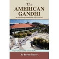 thumbnail image 1 of The American Gandhi (Paperback), 1 of 1
