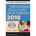 thumbnail image 1 of Pre-Owned The Aprn's Complete Guide to Prescribing Pediatric Drug Therapy (Paperback) 0826166687 9780826166685, 1 of 1