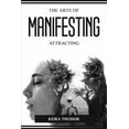 thumbnail image 1 of The Arts of Manifesting and Attracting, (Paperback), 1 of 1