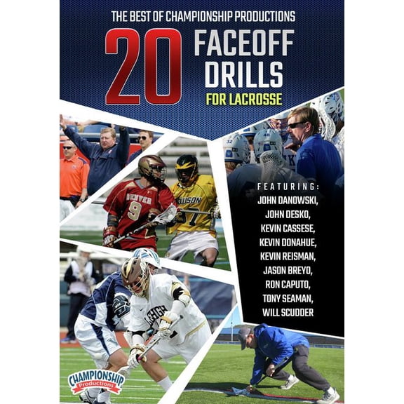 THE BEST OF CHAMPIONSHIP PRODUCTIONS: 30 FACE-OFF DRILLS FOR LACROSSE